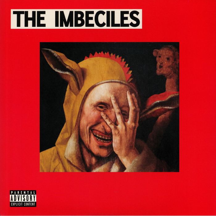 IMBECILES, The - The Imbeciles