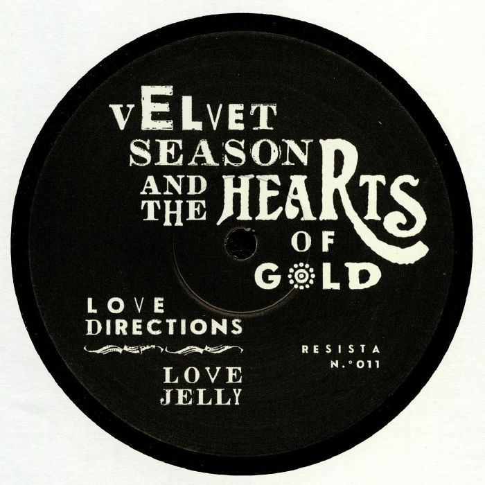 VELVET SEASON & THE HEARTS OF GOLD - Love Directions