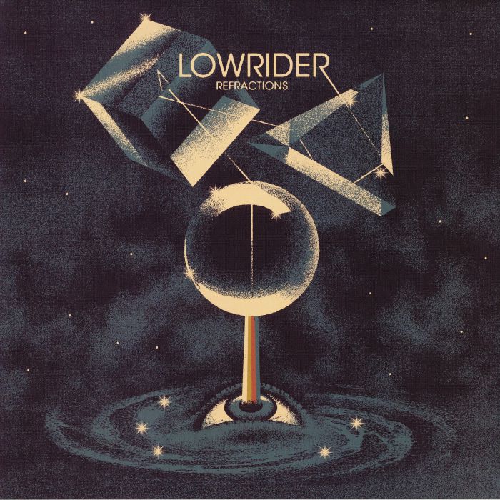 LOWRIDER - Refractions