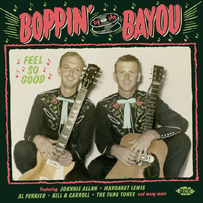VARIOUS - Boppin By The Bayou: Feel So Good