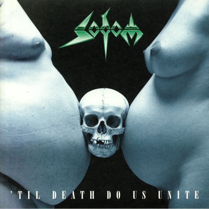 SODOM - Till Death Us Unite (reissue)