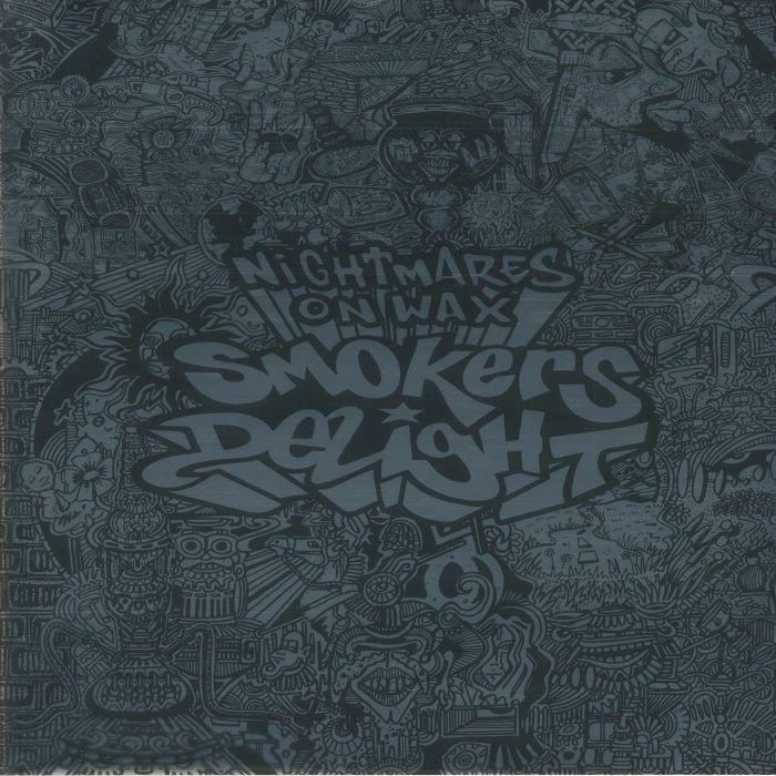 NIGHTMARES ON WAX - Smokers Delight (25th Anniversary Edition)