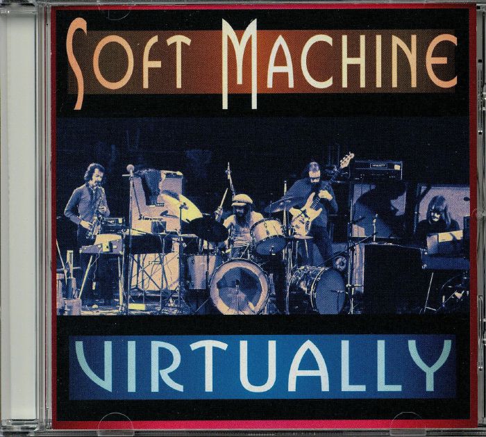 SOFT MACHINE - Virtually