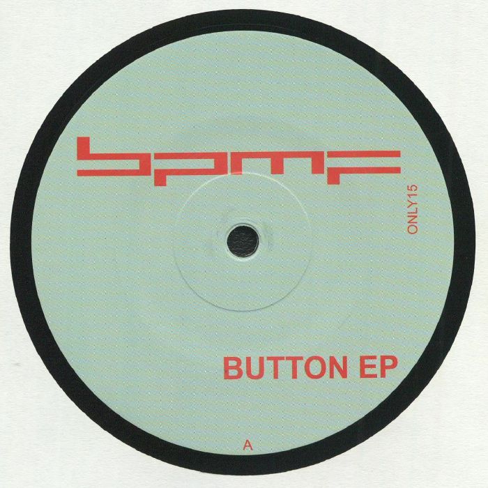 BPMF - Button EP (reissue)