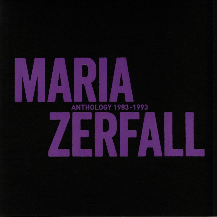 MARIA ZERFALL - Anthology 1983-1993 (reissue)