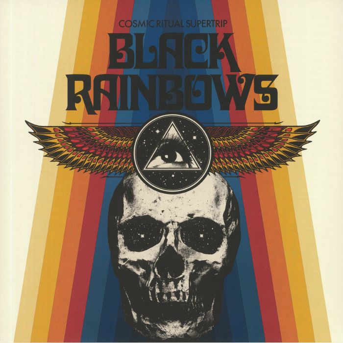 BLACK RAINBOWS - Cosmic Ritual Supertrip
