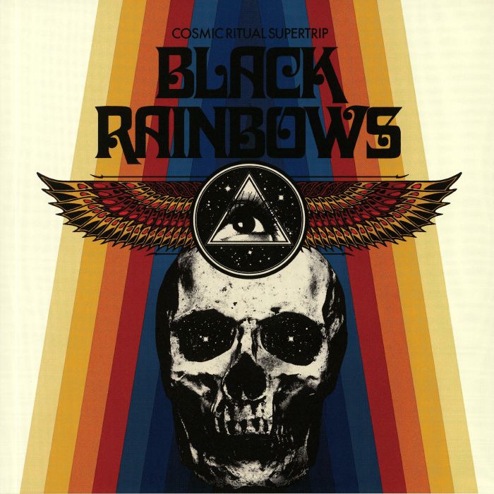 BLACK RAINBOWS - Cosmic Ritual Supertrip