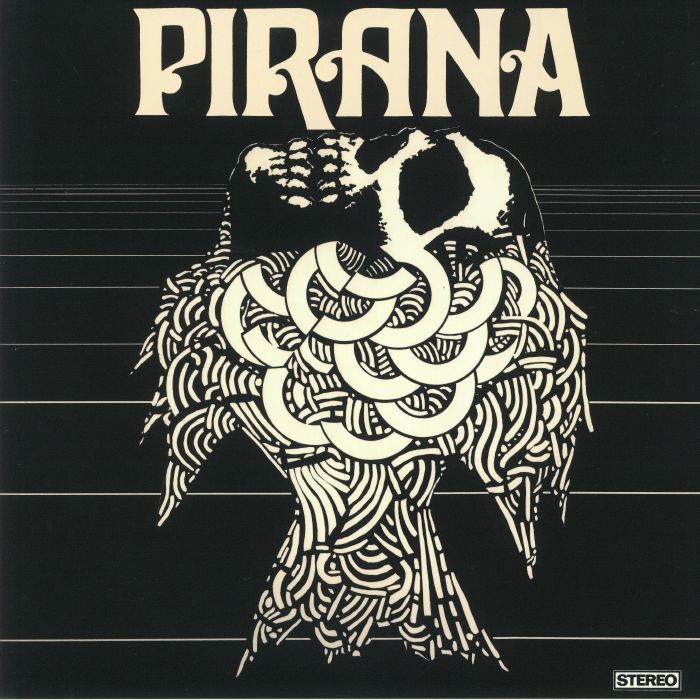PIRANA - Pirana (reissue)