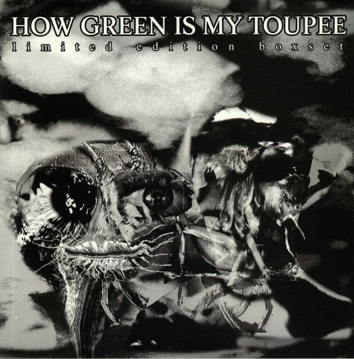 HOW GREEN IS MY TOUPEE - Limited Edition Boxset