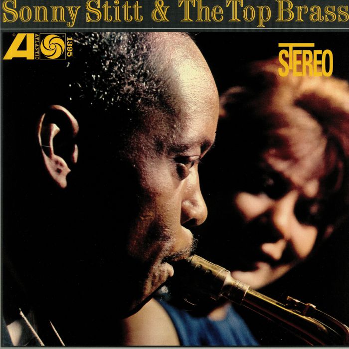 SONNY STITT - Sonny Stitt & The Top Brass