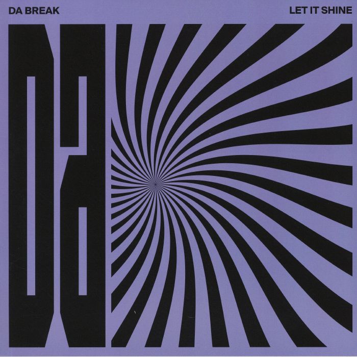 DA BREAK - Let It Shine