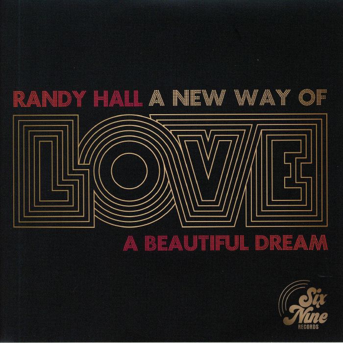 HALL, Randy - A New Way Of Love