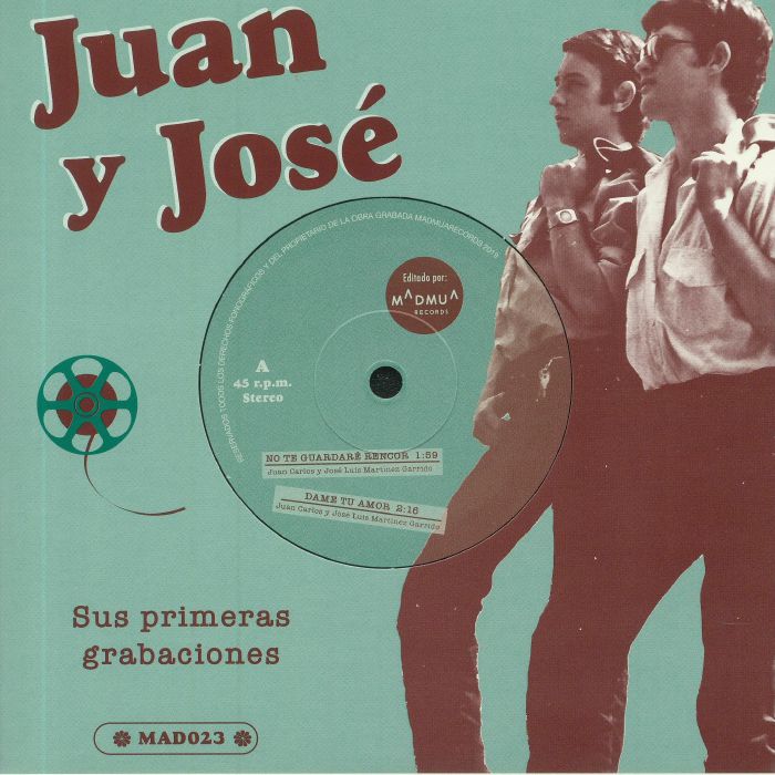 JUAN Y JOSE - Sus Primeras Grabaciones