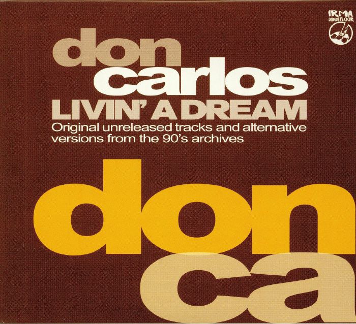 CARLOS, Don - Livin' A Dream