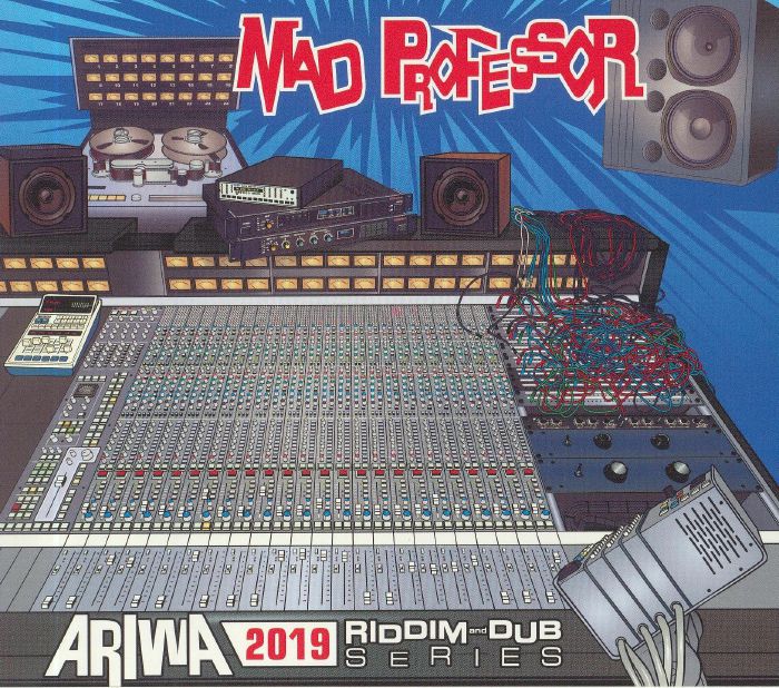 MAD PROFESSOR - Ariwa 2019 Riddim & Dub Series