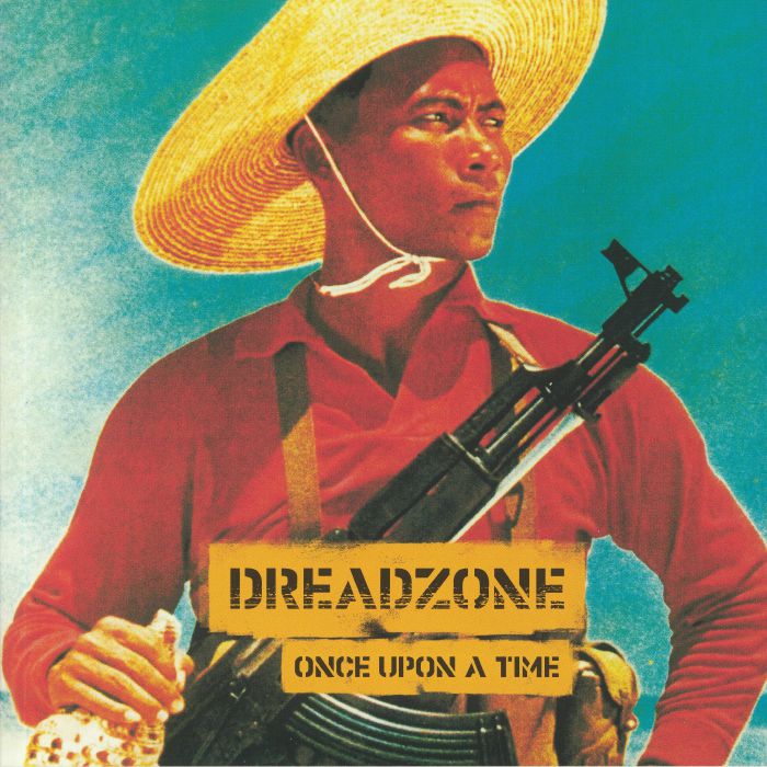 DREADZONE - Once Upon A Time (reissue)
