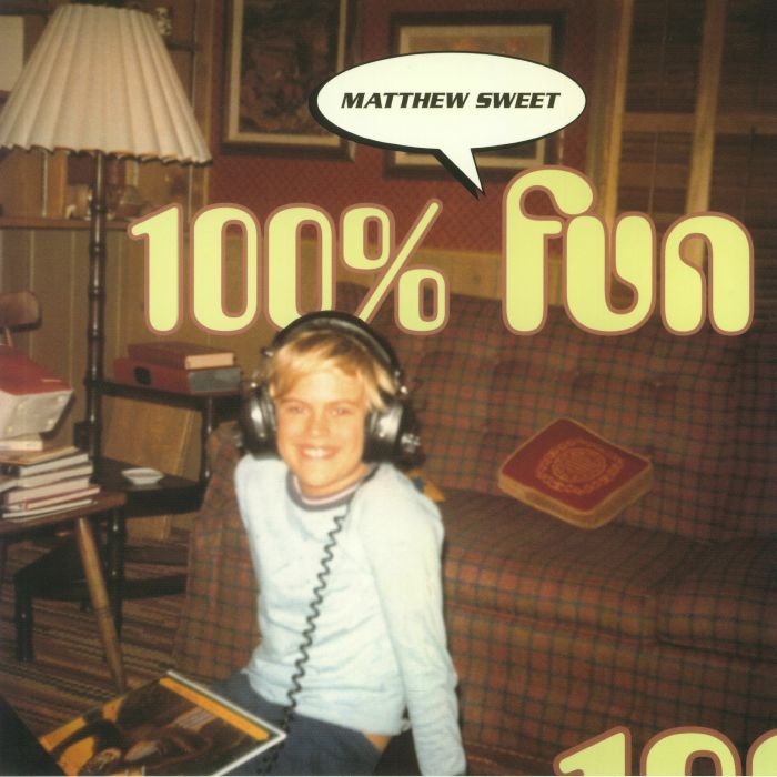 SWEET, Matthew - 100% Fun (reissue)