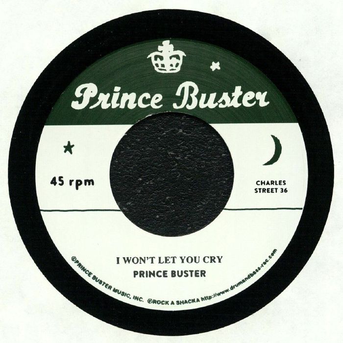 PRINCE BUSTER - I Won't Let You Cry