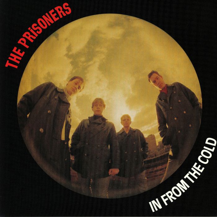 PRISONERS, The - In From The Cold (reissue)