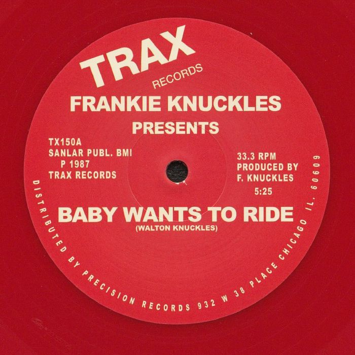 FRANKIE KNUCKLES - Baby Wants To Ride (reissue)