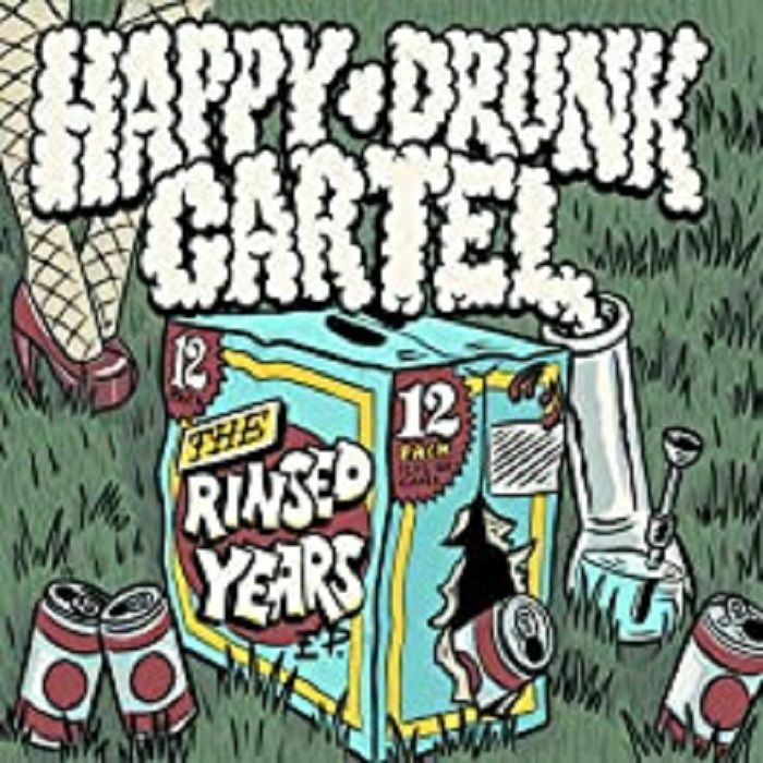 HAPPY DRUNK CARTEL - The Rinsed Years