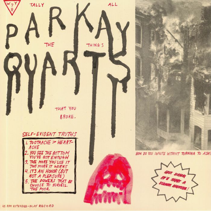 PARQUET COURTS - Tally All The Things That You Broke
