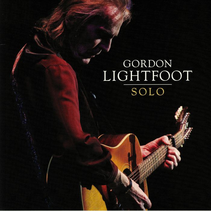 LIGHTFOOT, Gordon - Solo