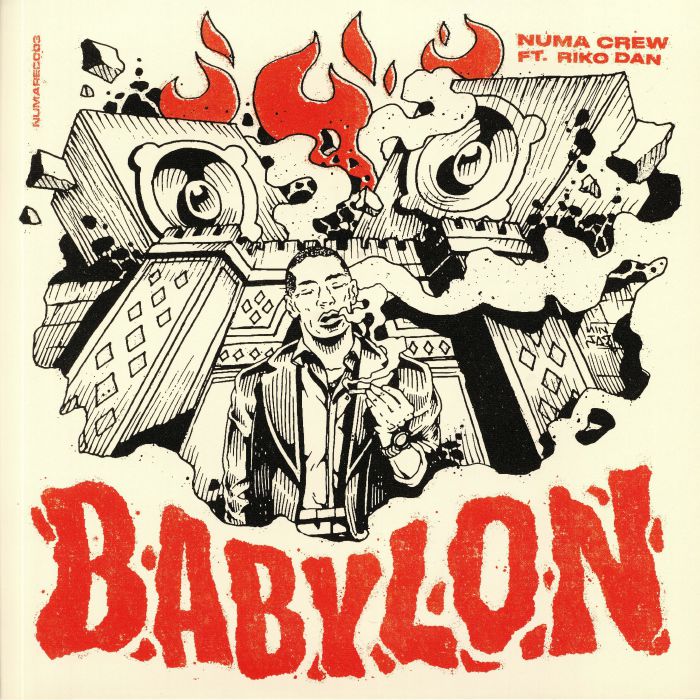 NUMA CREW feat RIKO DAN - Babylon