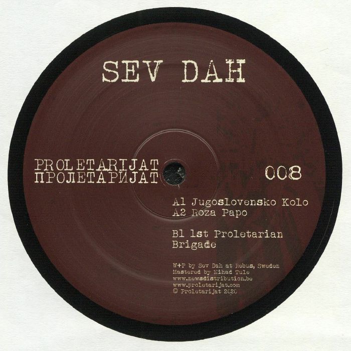 SEV DAH - PROLETARIJAT 008