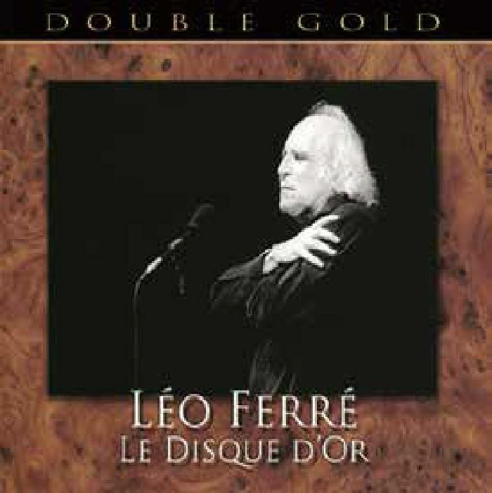 LEO FERRE Le Disque D or Double Gold vinyl at Juno Records.