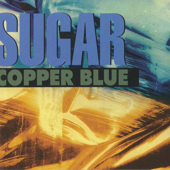 SUGAR - Copper Blue (reissue)