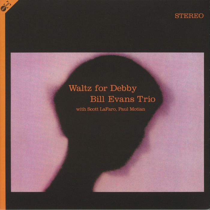 BILL EVANS TRIO - Waltz For Debby (reissue)