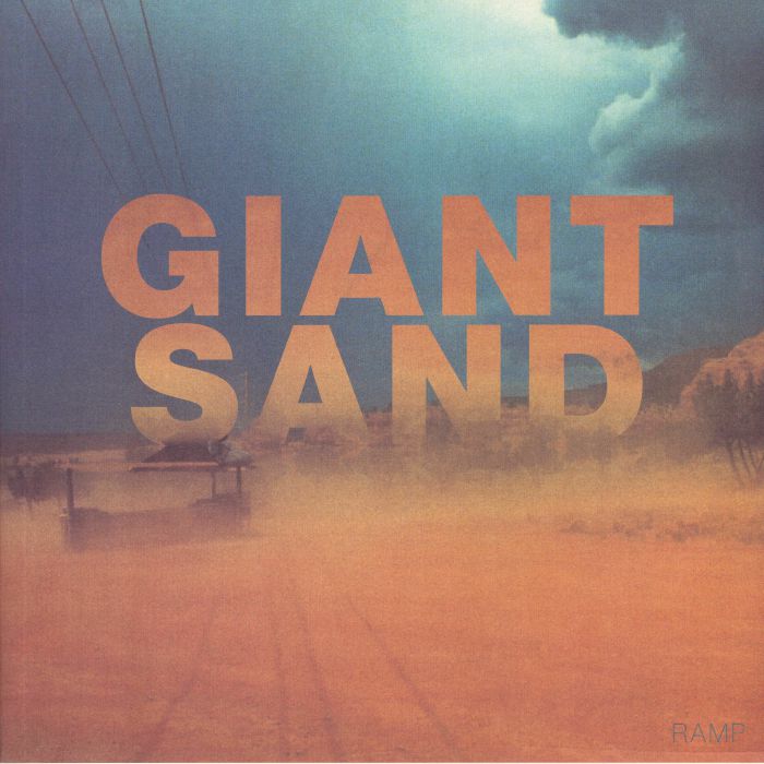 GIANT SAND - Ramp (remastered)