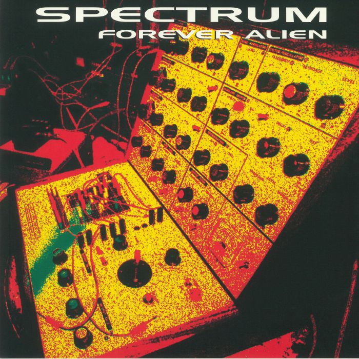 SPECTRUM - Forever Alien (remastered) (Record Store Day 2020)