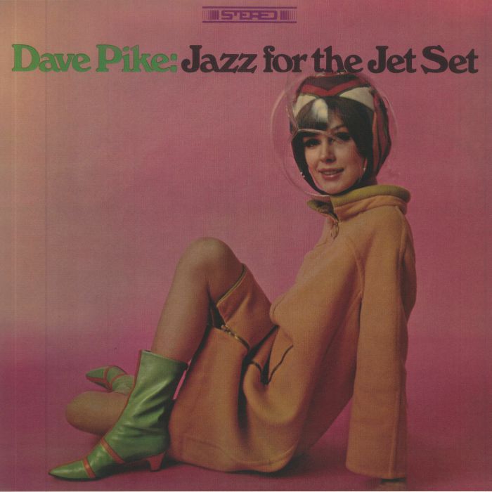 PIKE, Dave - Jazz For The Jet Set