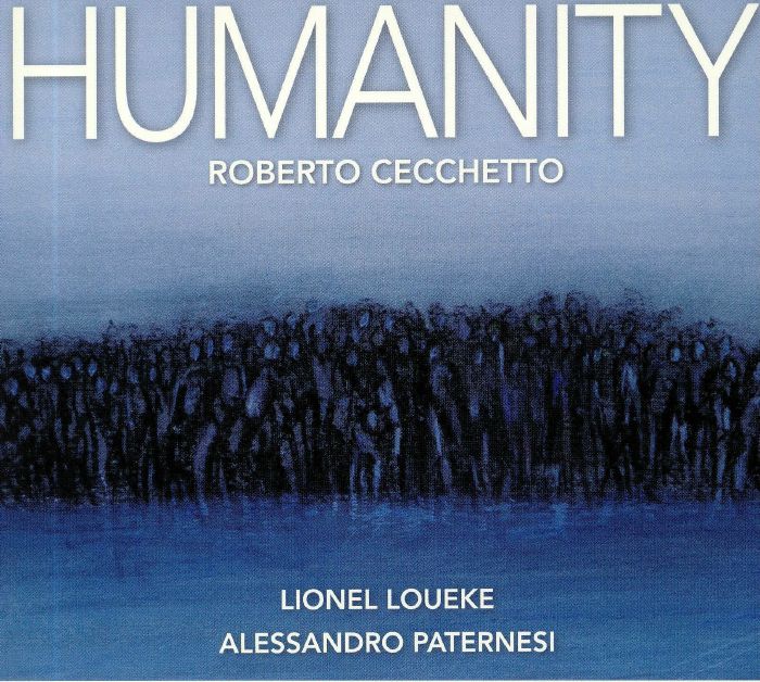 CECCHETTO, Roberto - Humanity