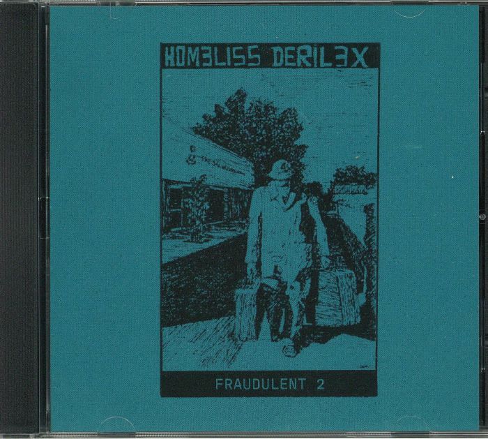 HOMELISS DERILEX - Fraudulent 2