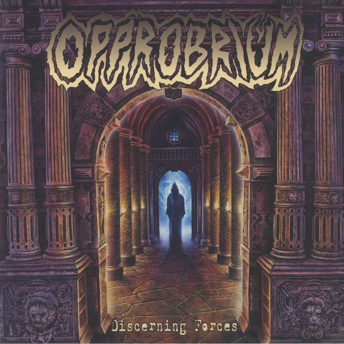 OPPROBRIUM - Discerning Forces