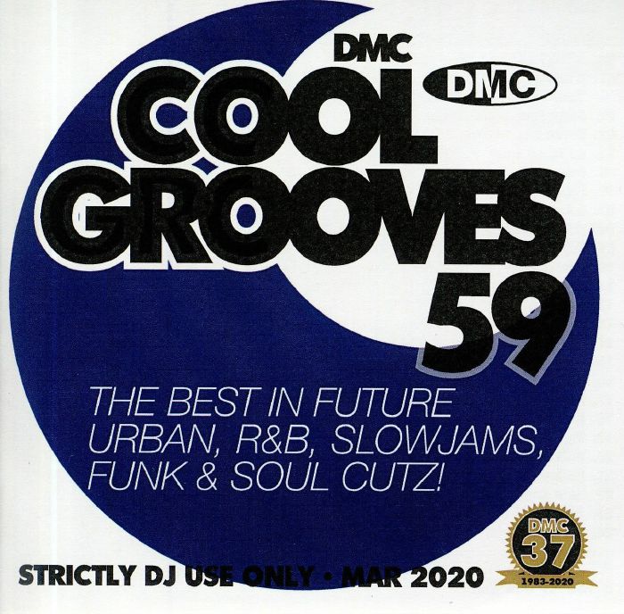 VARIOUS - Cool Grooves 59: The Best In Future Urban R&B Slowjams Funk & Soul Cutz! (Strictly DJ Only)