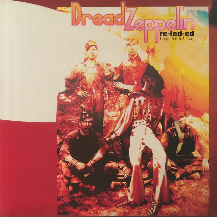 DREAD ZEPPELIN - Re Led Ed: The Best Of