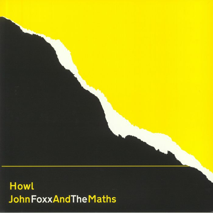 JOHN FOXX/THE MATHS - Howl