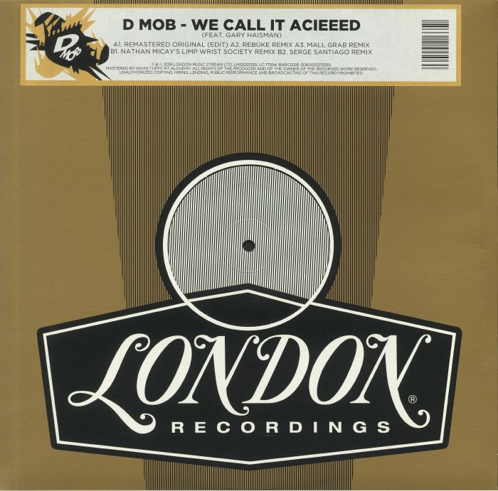 D MOB feat GARY HAISMAN - We Call It Acieeed (remixes) (Record Store Day 2020)
