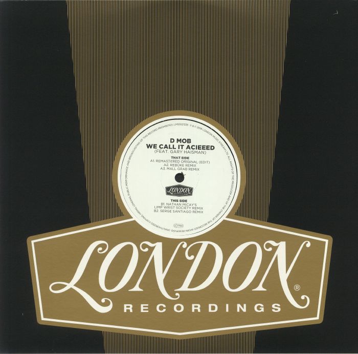 D MOB feat GARY HAISMAN - We Call It Acieeed (remixes) (Record Store ...