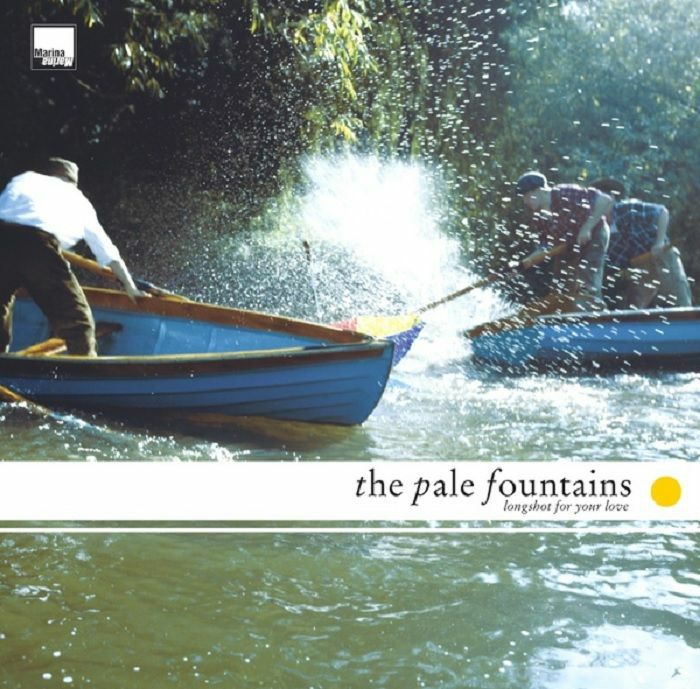 PALE FOUNTAINS, The - Longshot For Your Love (Record Store Day 2020)