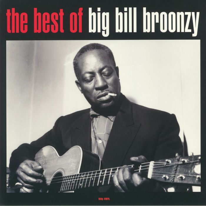 BROONZY, Big Bill - The Best Of