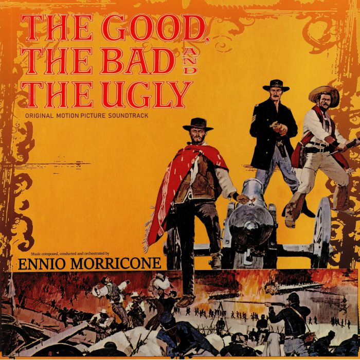 MORRICONE, Ennio - The Good The Bad & The Ugly (Soundtrack)
