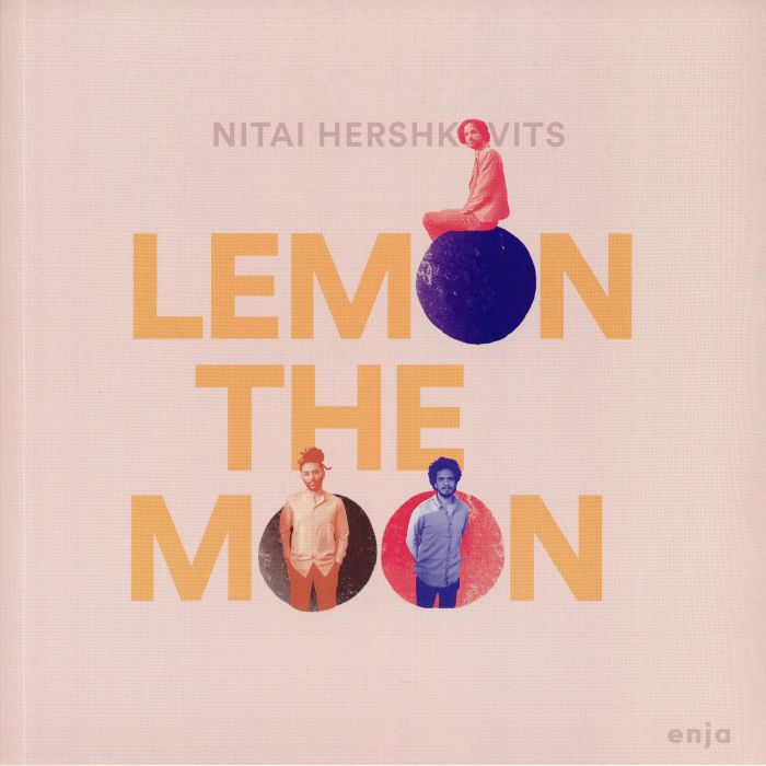 HERSHKOVITS, Nitai - Lemon The Moon