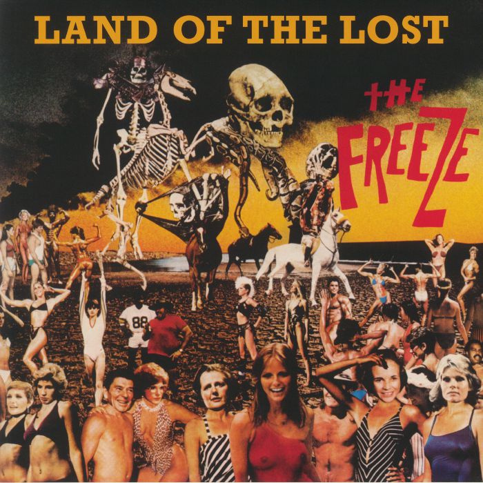 FREEZE, The - Land Of The Lost (Record Store Day 2020)