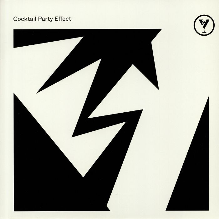 COCKTAIL PARTY EFFECT - Cocktail Party Effect