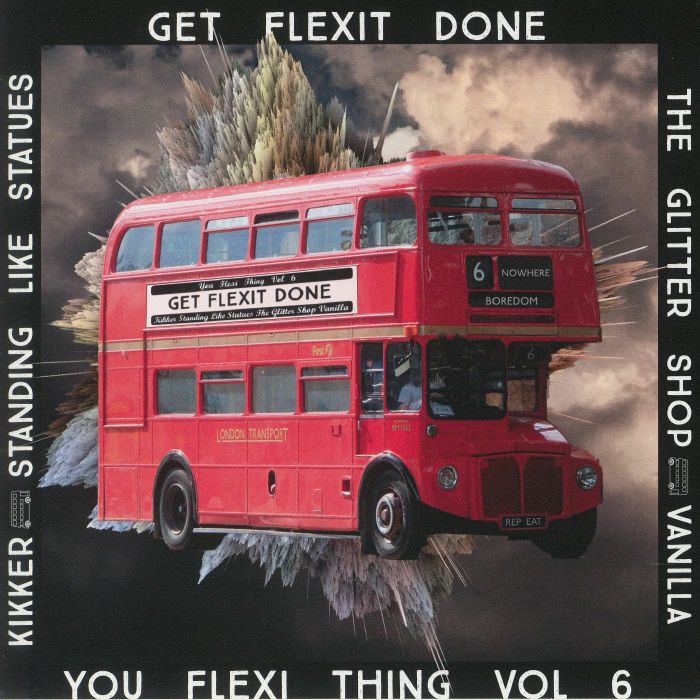 KIKKER/THE GLITTER SHOP/STANDING LIKE STATUES/VANILLA - You Flexi Thing Vol 6 (Record Store Day 2020)